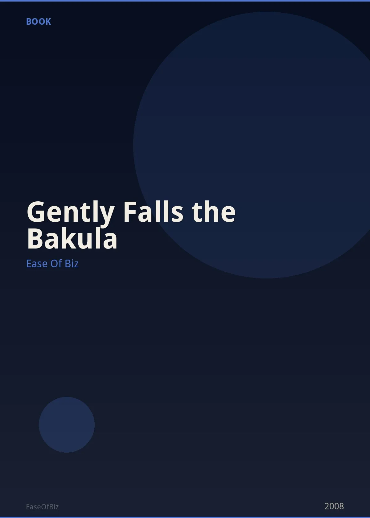 Gently Falls the Bakula