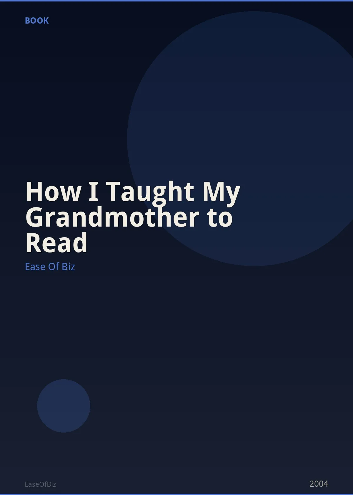 How I Taught My Grandmother to Read