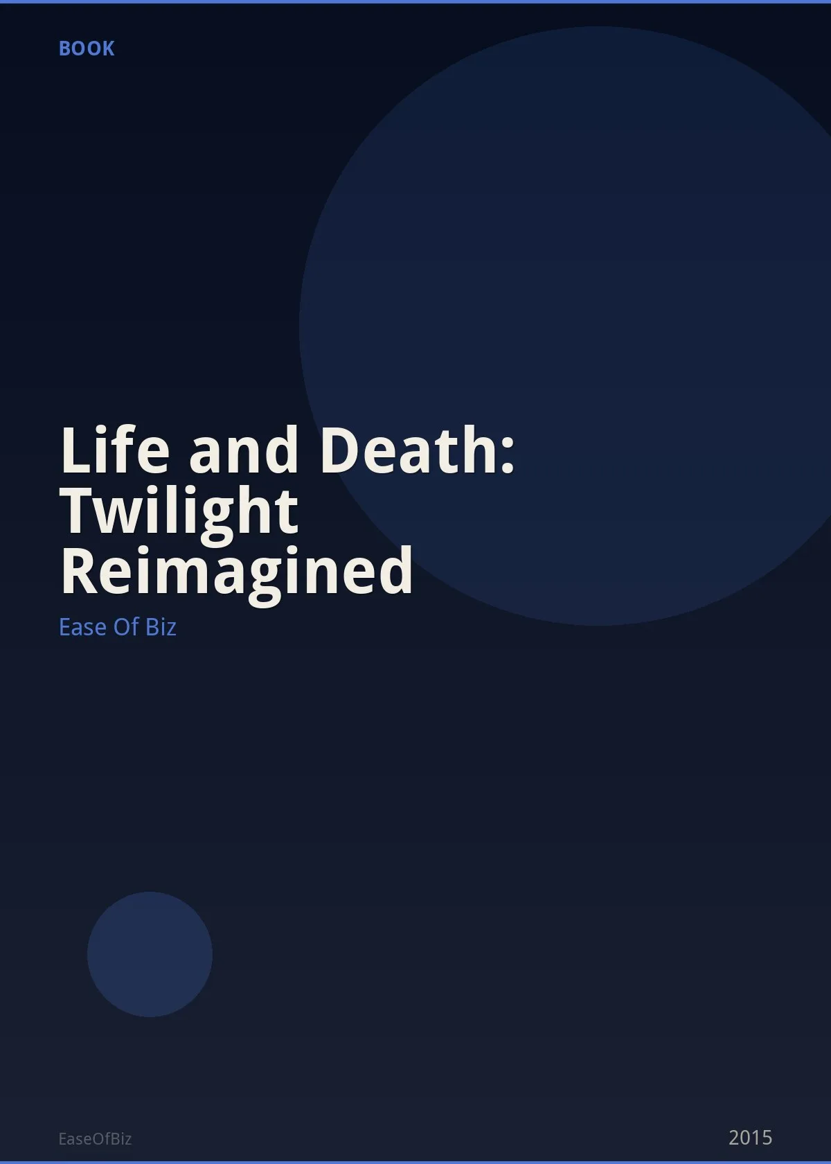 Life and Death: Twilight Reimagined