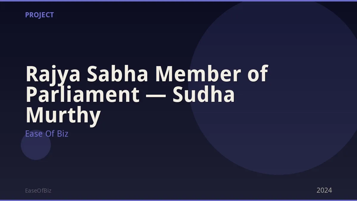 Rajya Sabha Member of Parliament — Sudha Murthy