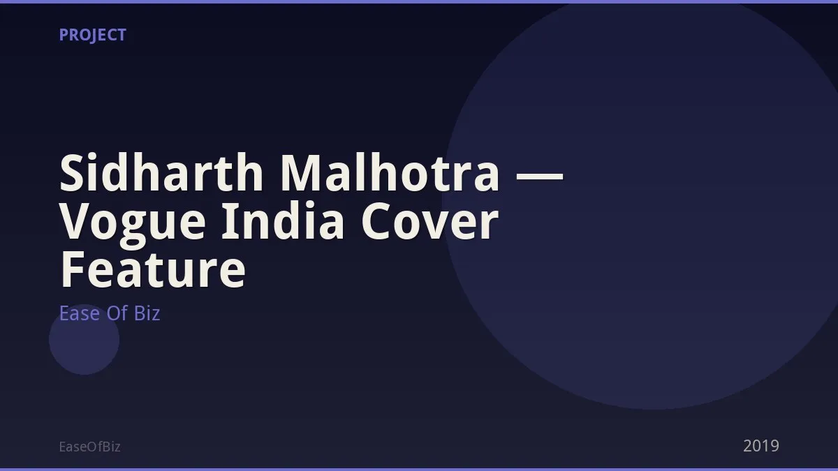 Sidharth Malhotra — Vogue India Cover Feature