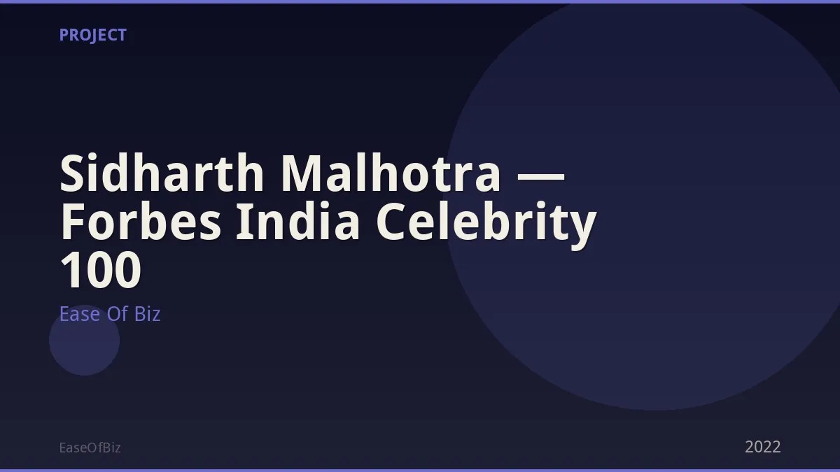 Sidharth Malhotra — Forbes India Celebrity 100