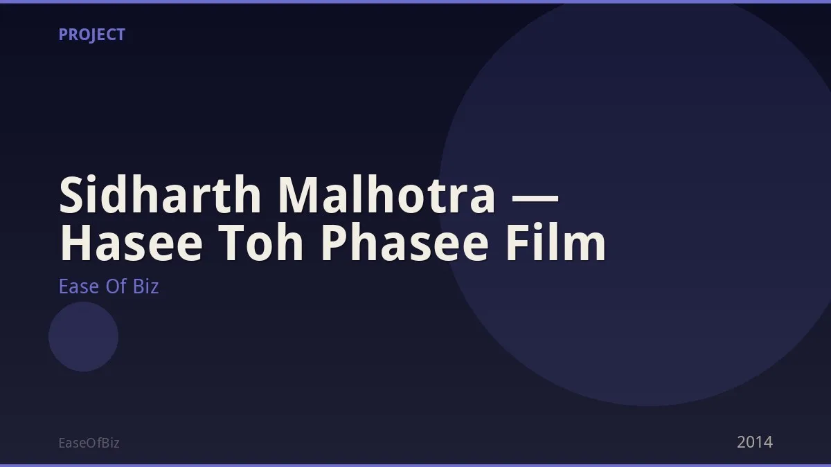 Sidharth Malhotra — Hasee Toh Phasee Film