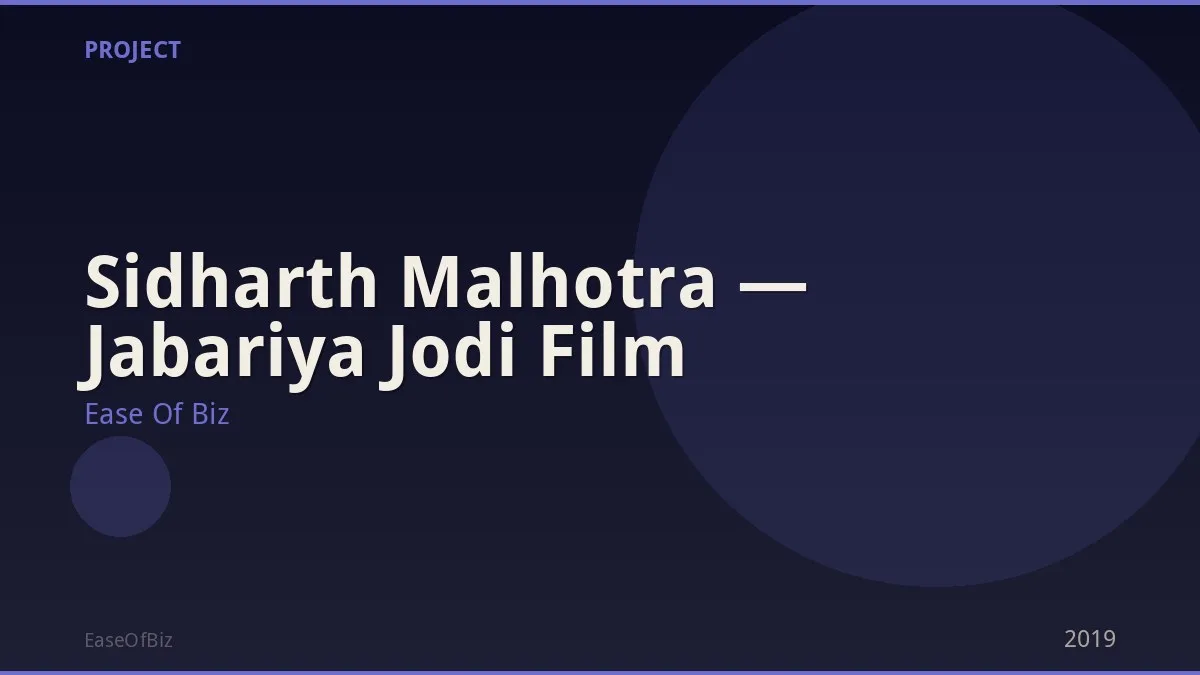 Sidharth Malhotra — Jabariya Jodi Film