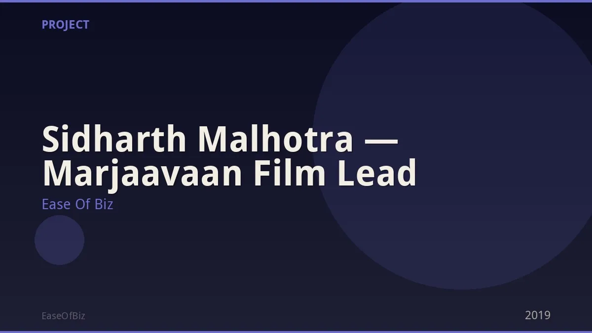 Sidharth Malhotra — Marjaavaan Film Lead