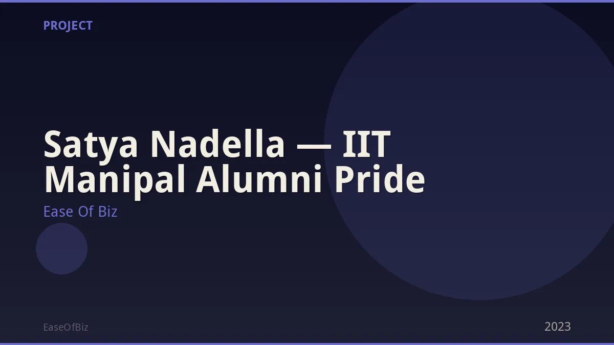Satya Nadella — IIT Manipal Alumni Pride
