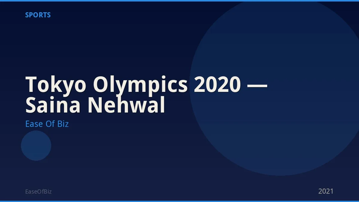 Tokyo Olympics 2020 — Saina Nehwal