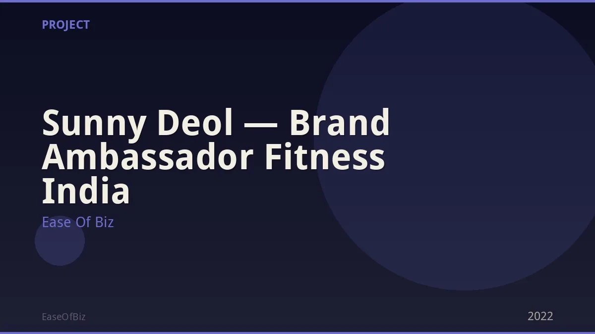 Sunny Deol — Brand Ambassador Fitness India