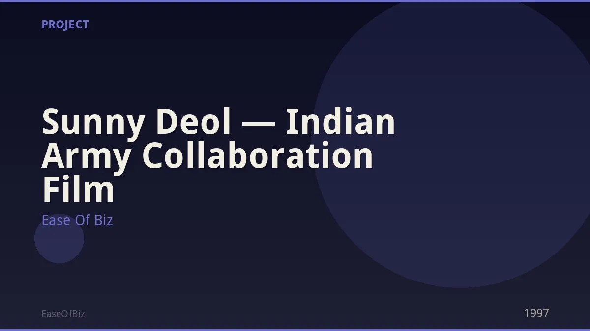 Sunny Deol — Indian Army Collaboration Film
