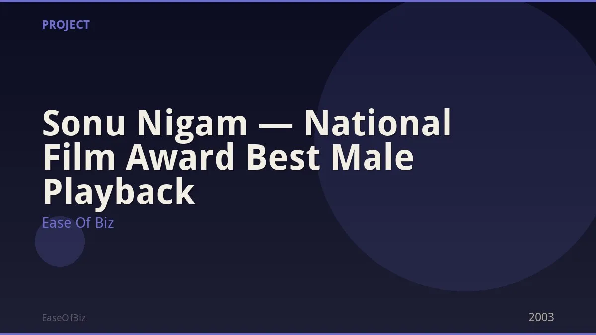 Sonu Nigam — National Film Award Best Male Playback