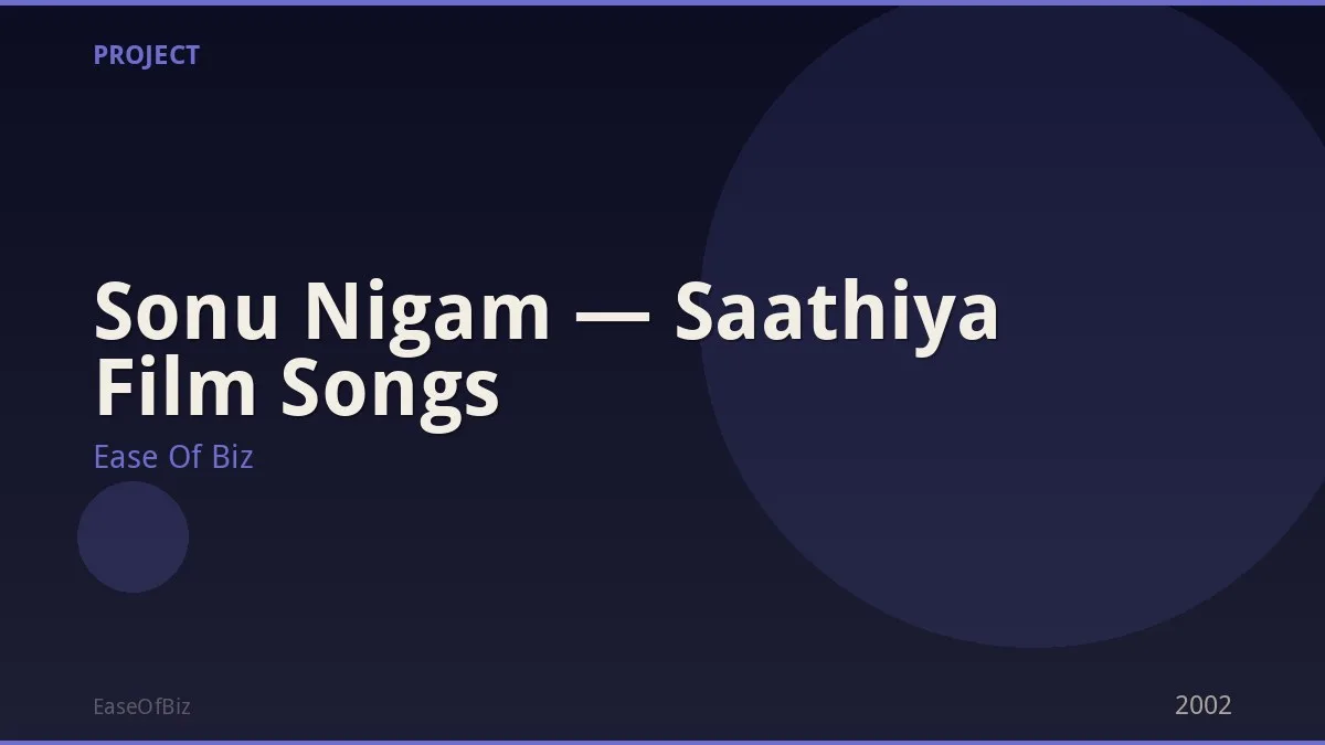 Sonu Nigam — Saathiya Film Songs