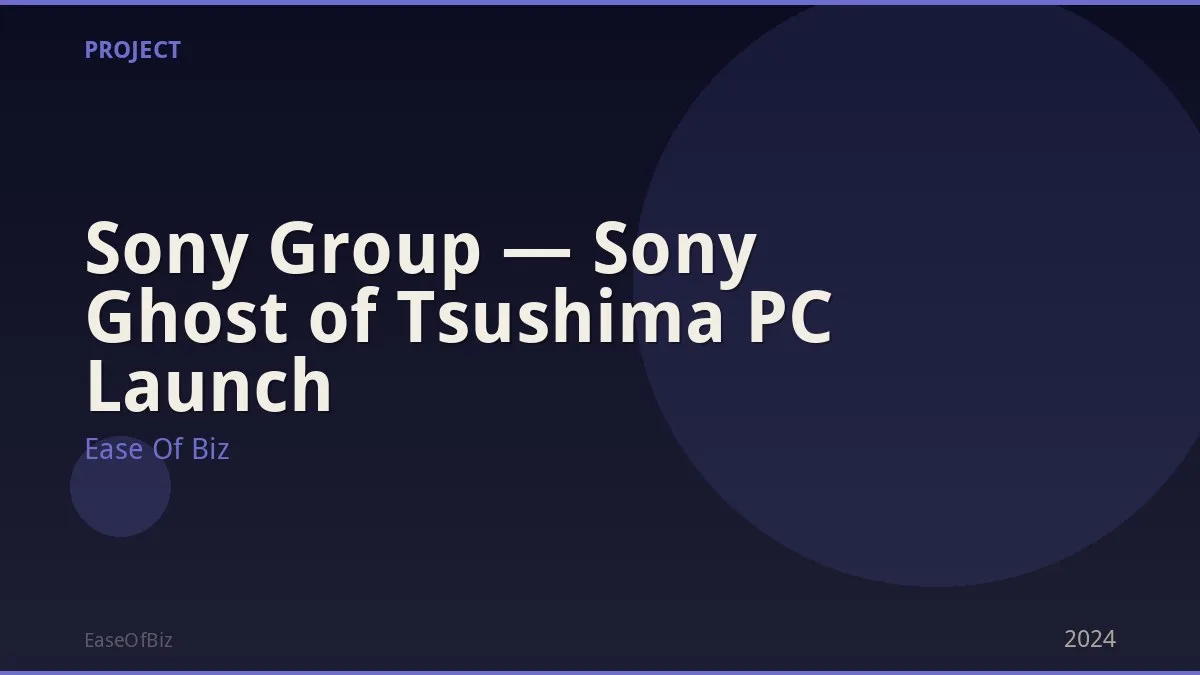 Sony Group — Sony Ghost of Tsushima PC Launch