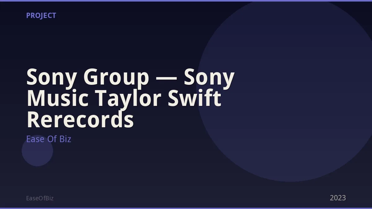 Sony Group — Sony Music Taylor Swift Rerecords