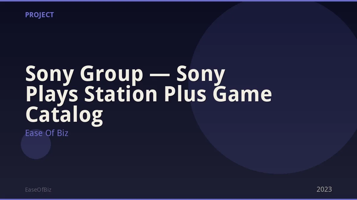 Sony Group — Sony Plays Station Plus Game Catalog