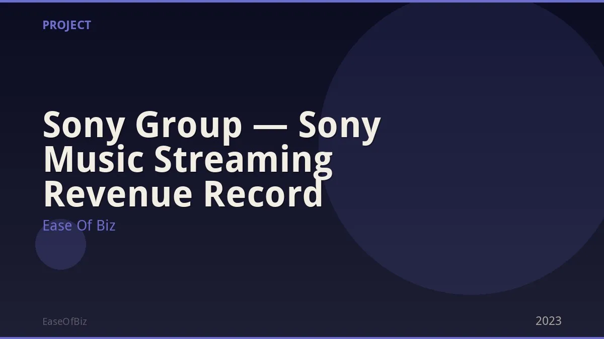 Sony Group — Sony Music Streaming Revenue Record