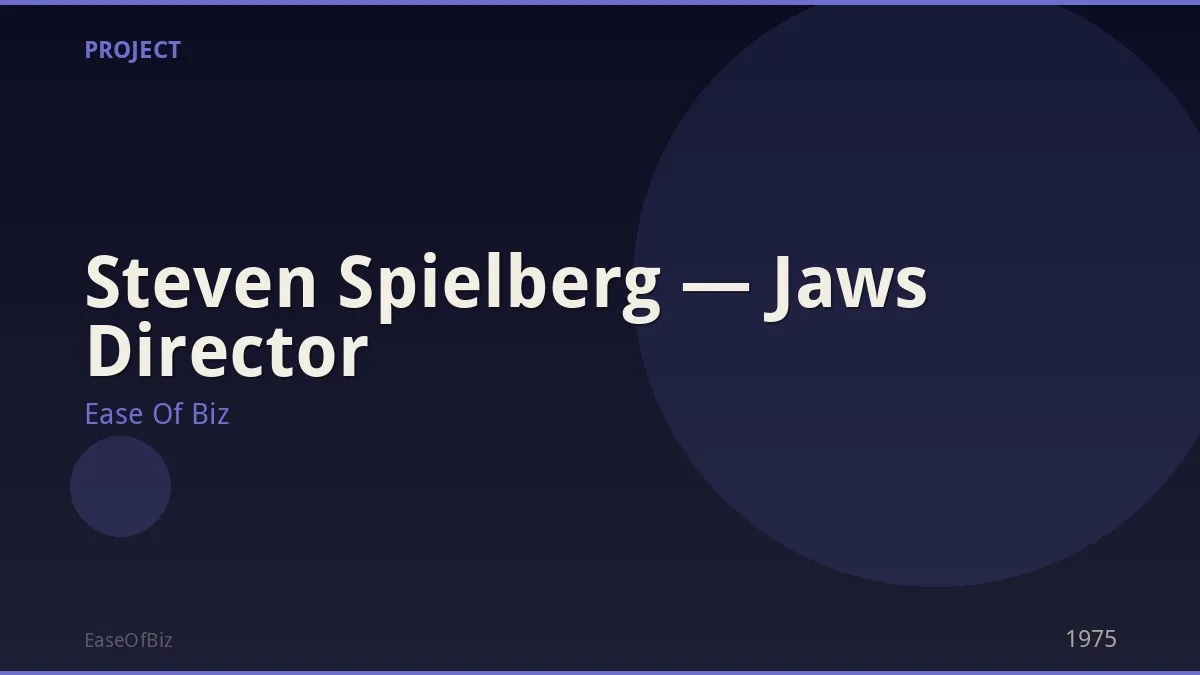 Steven Spielberg — Jaws Director
