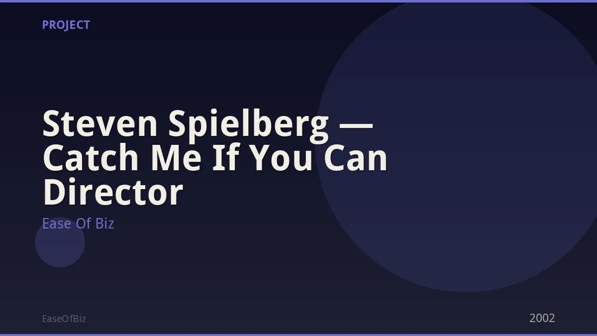 Steven Spielberg — Catch Me If You Can Director