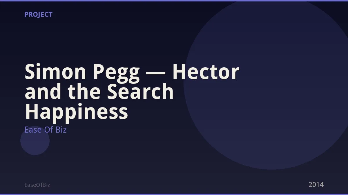Simon Pegg — Hector and the Search Happiness