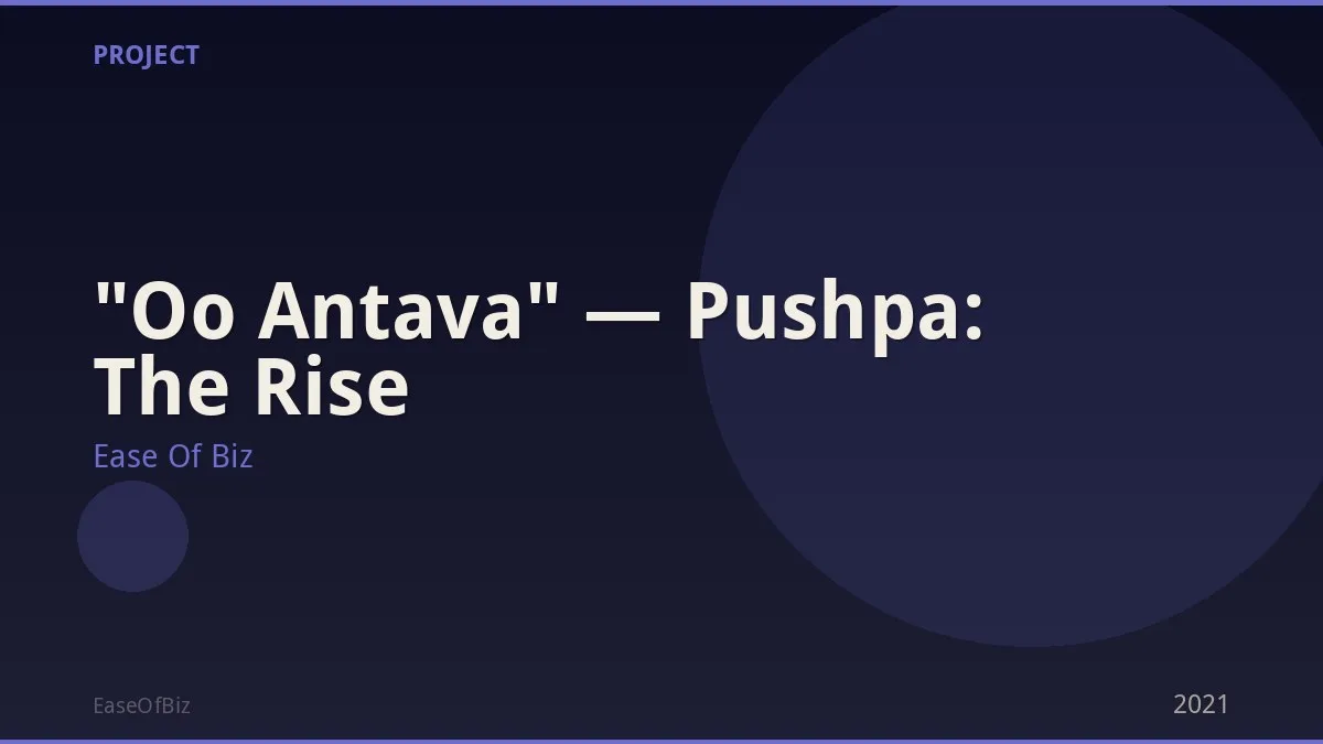 "Oo Antava" — Pushpa: The Rise