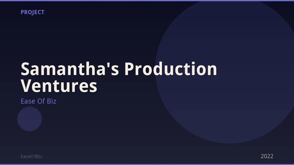 Samantha's Production Ventures