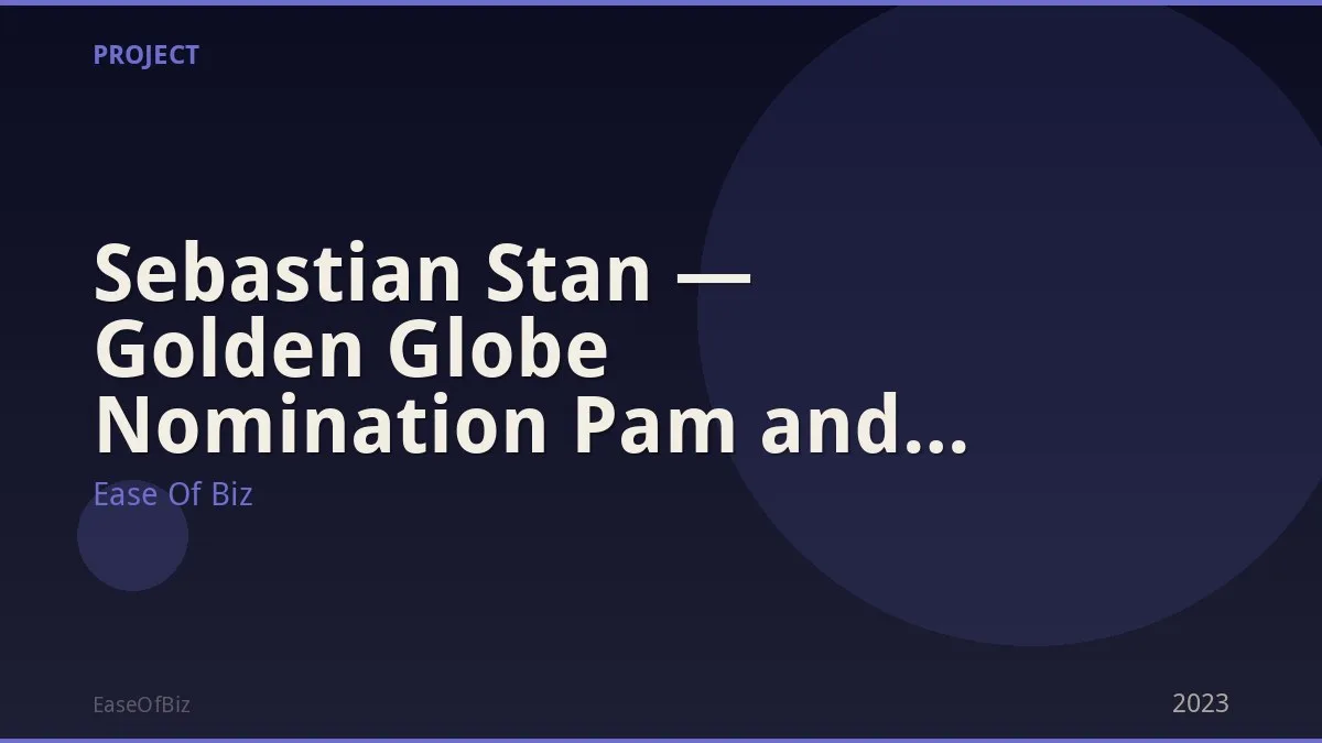 Sebastian Stan — Golden Globe Nomination Pam and Tommy