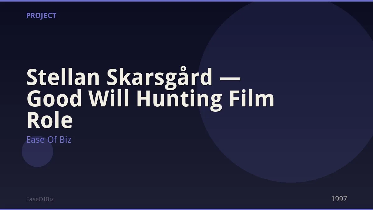 Stellan Skarsgård — Good Will Hunting Film Role