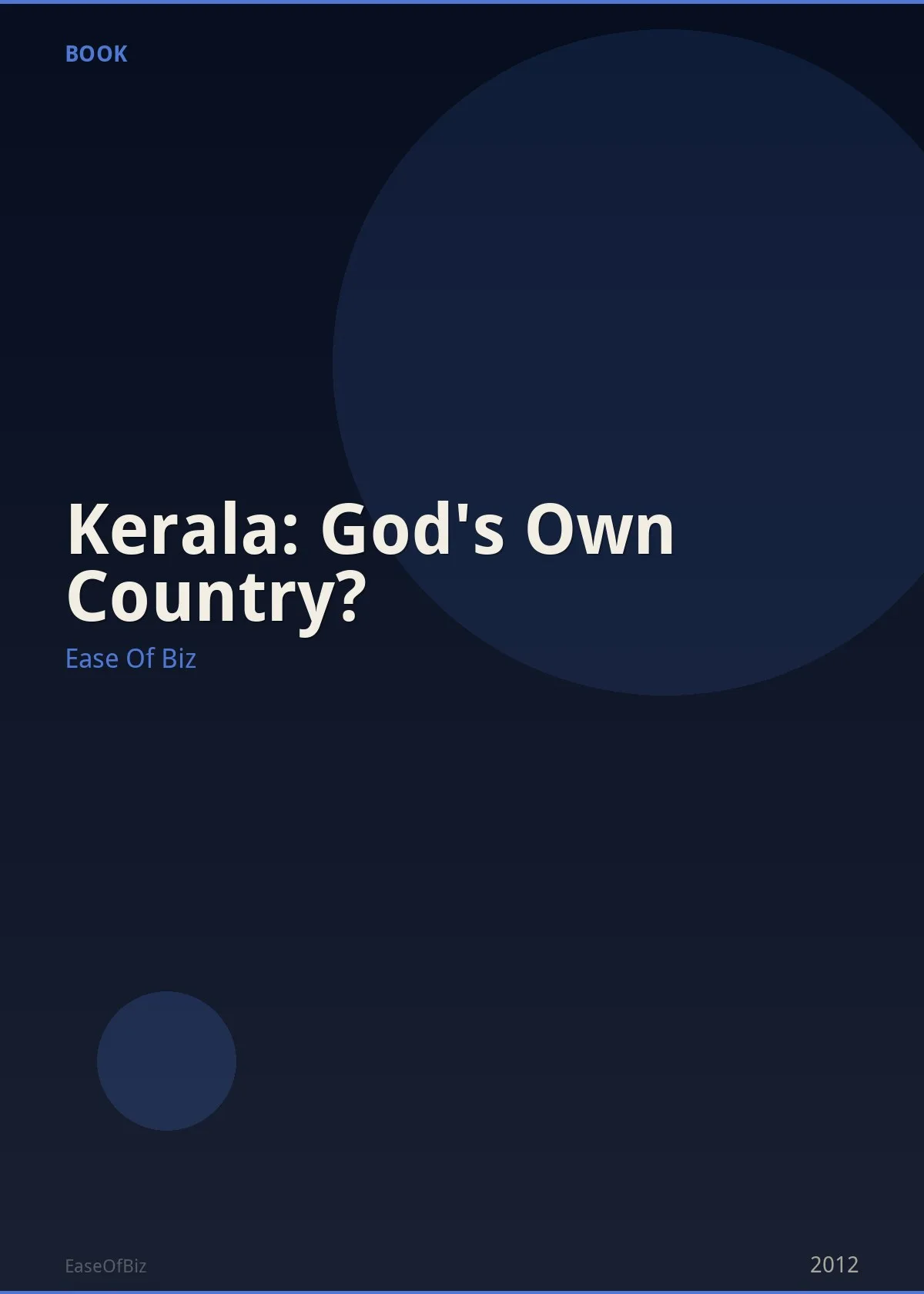 Kerala: God's Own Country?