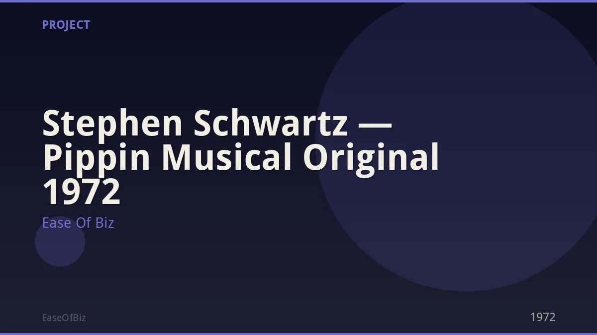 Stephen Schwartz — Pippin Musical Original 1972