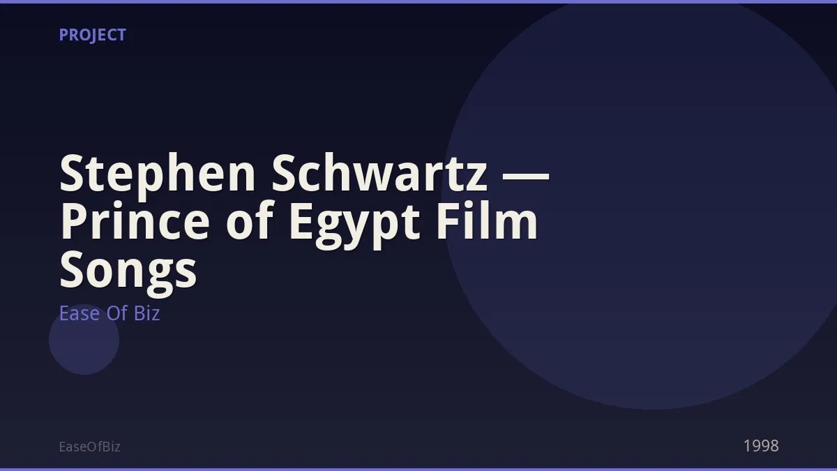 Stephen Schwartz — Prince of Egypt Film Songs