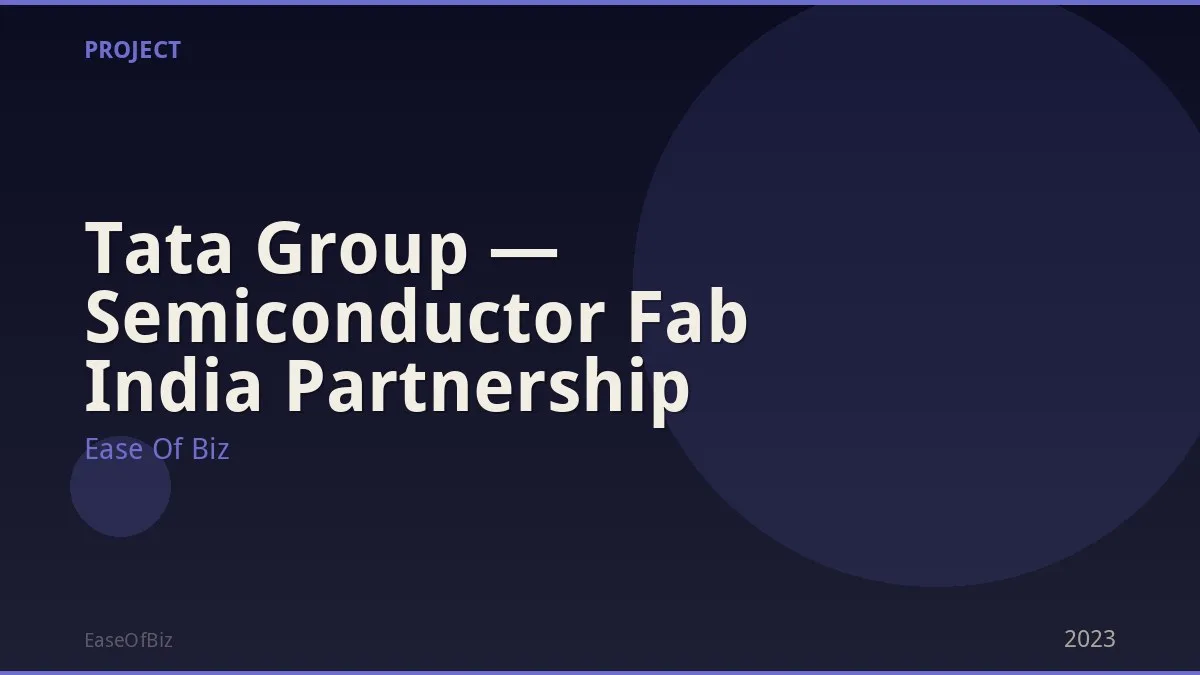 Tata Group — Semiconductor Fab India Partnership