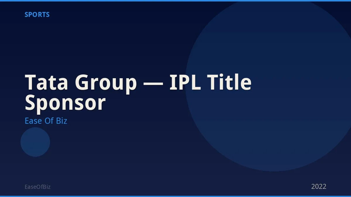 Tata Group — IPL Title Sponsor
