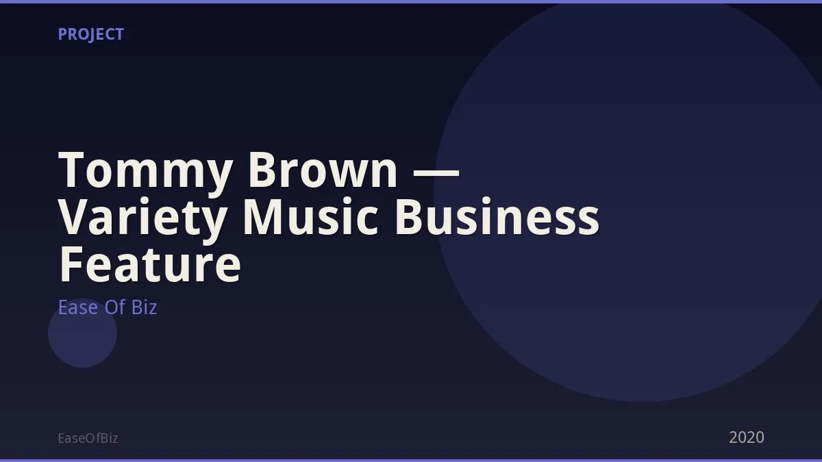 Tommy Brown — Variety Music Business Feature