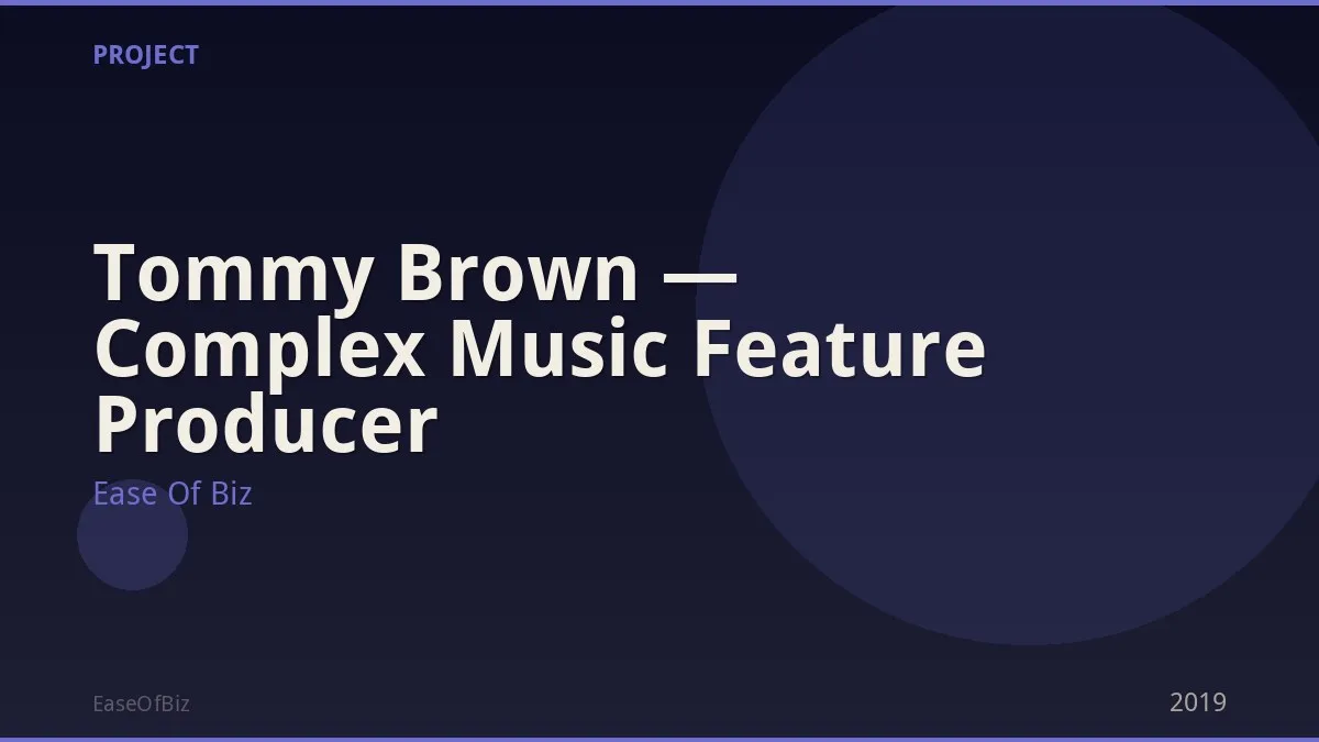 Tommy Brown — Complex Music Feature Producer