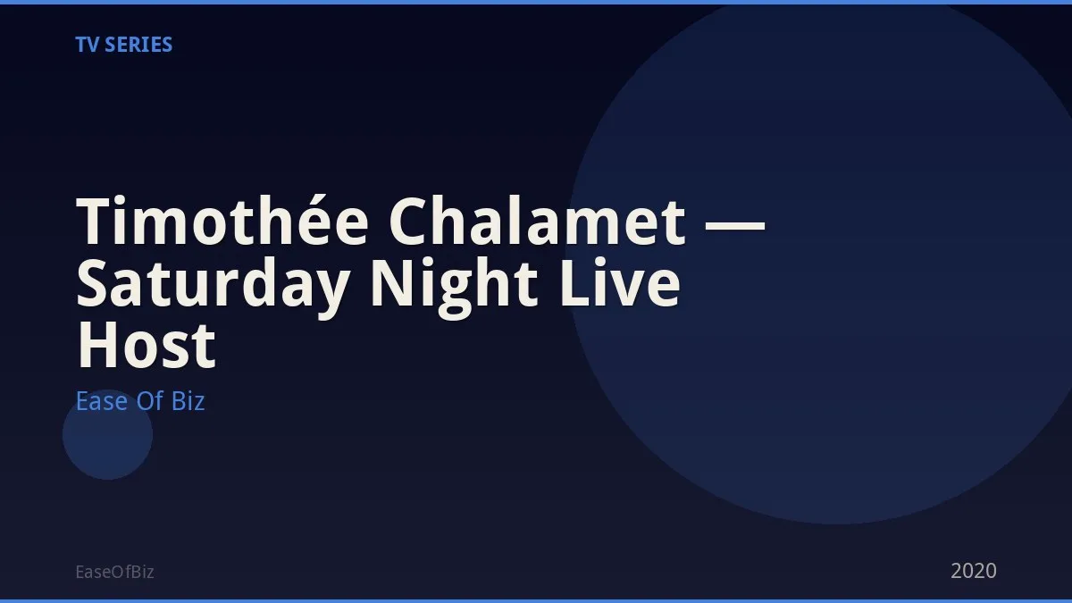 Timothée Chalamet — Saturday Night Live Host
