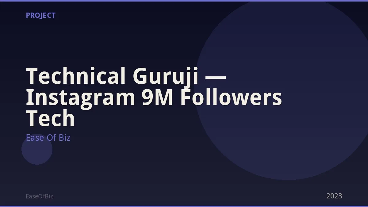 Technical Guruji — Instagram 9M Followers Tech