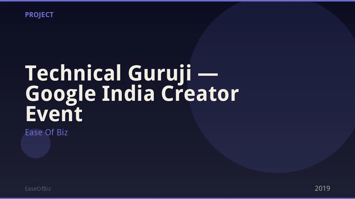 Technical Guruji — Google India Creator Event