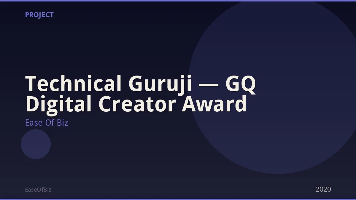 Technical Guruji — GQ Digital Creator Award