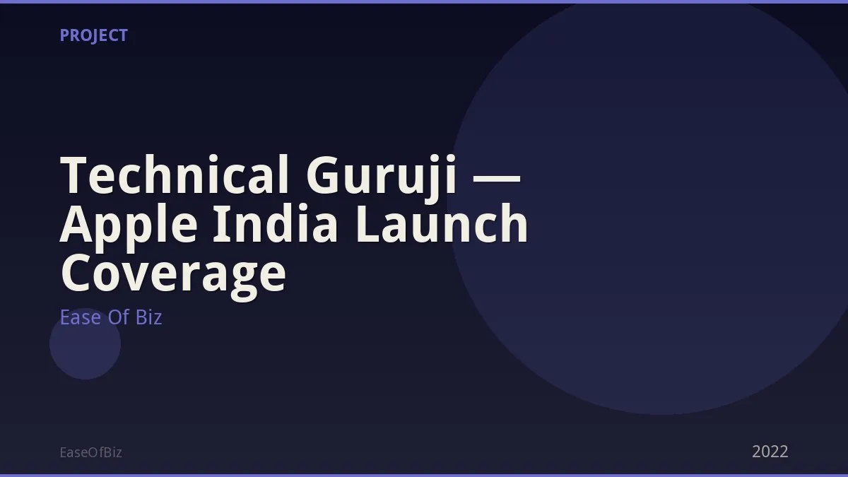 Technical Guruji — Apple India Launch Coverage