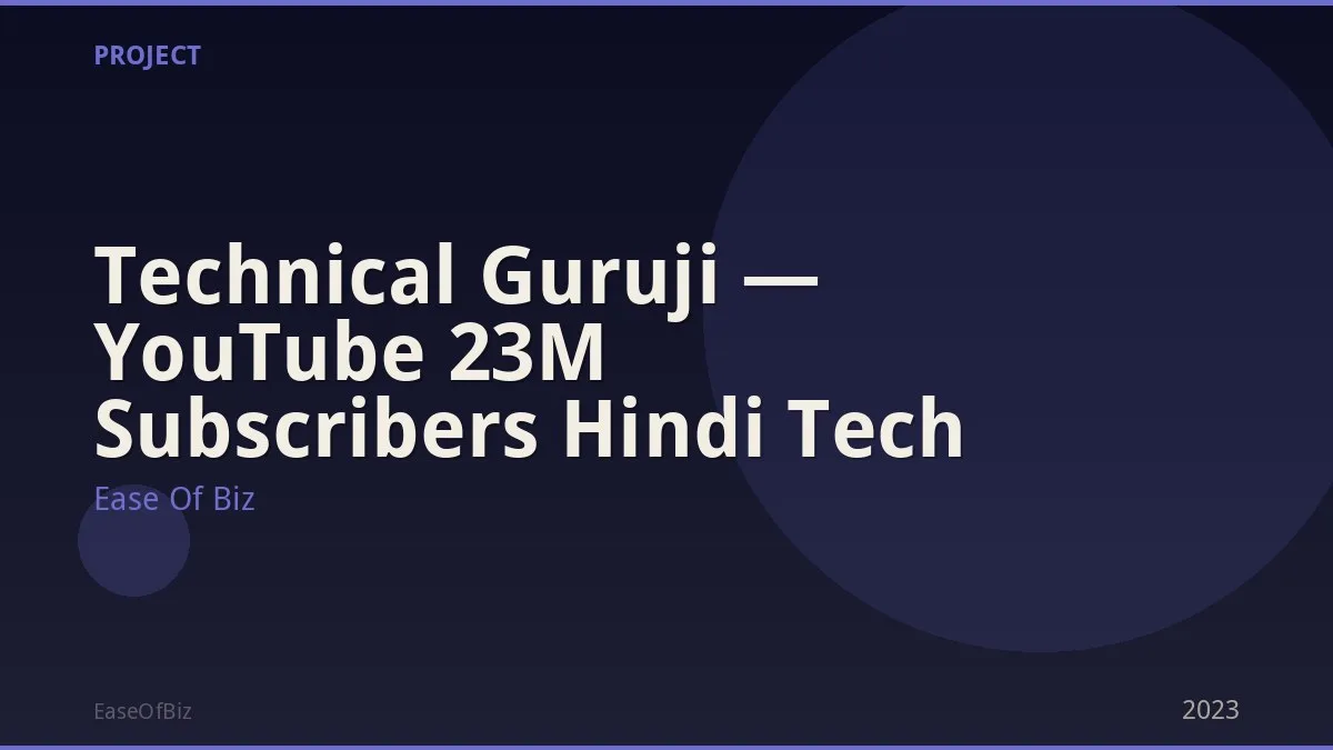 Technical Guruji — YouTube 23M Subscribers Hindi Tech