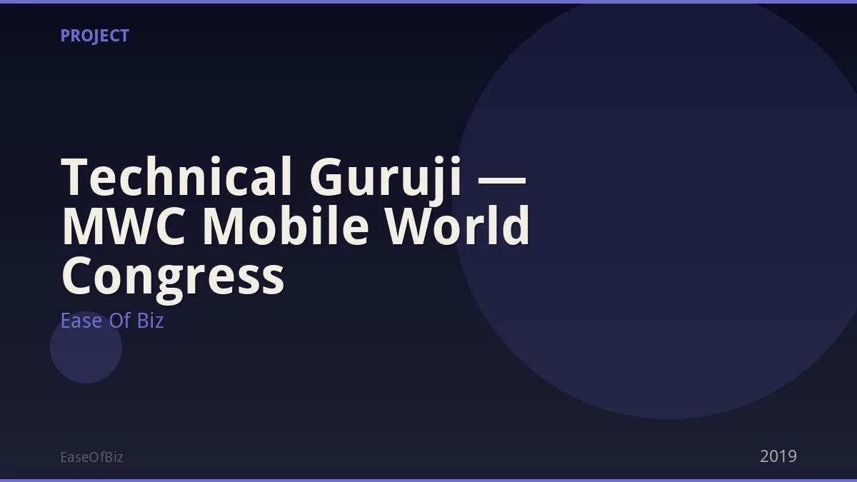 Technical Guruji — MWC Mobile World Congress