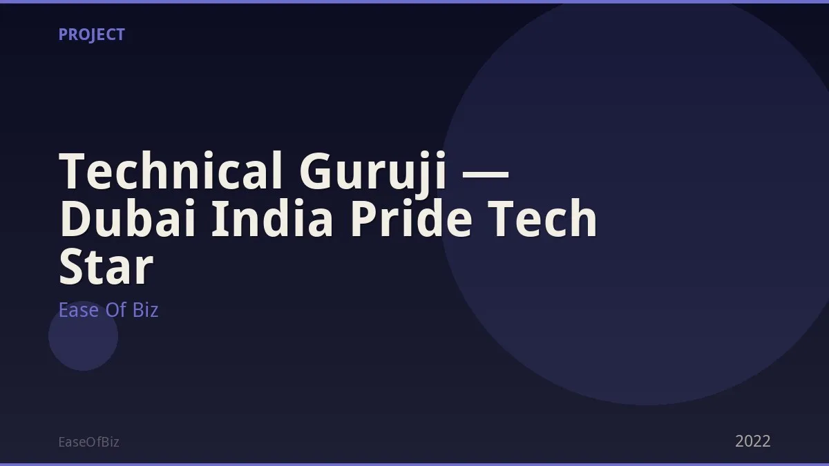 Technical Guruji — Dubai India Pride Tech Star