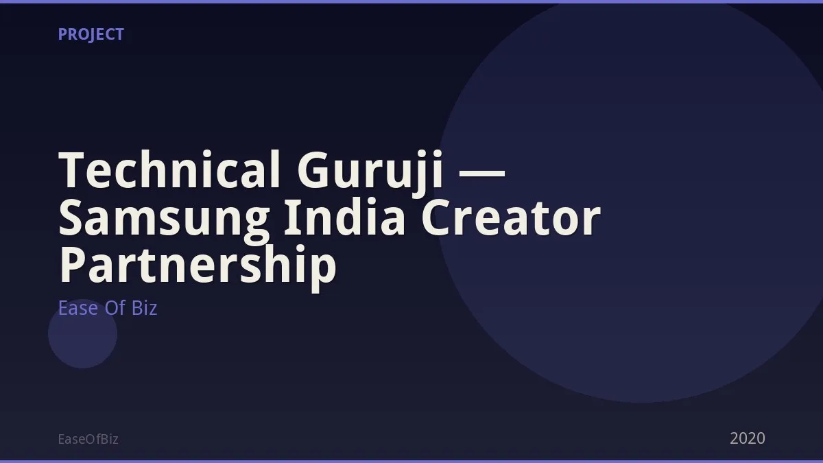 Technical Guruji — Samsung India Creator Partnership
