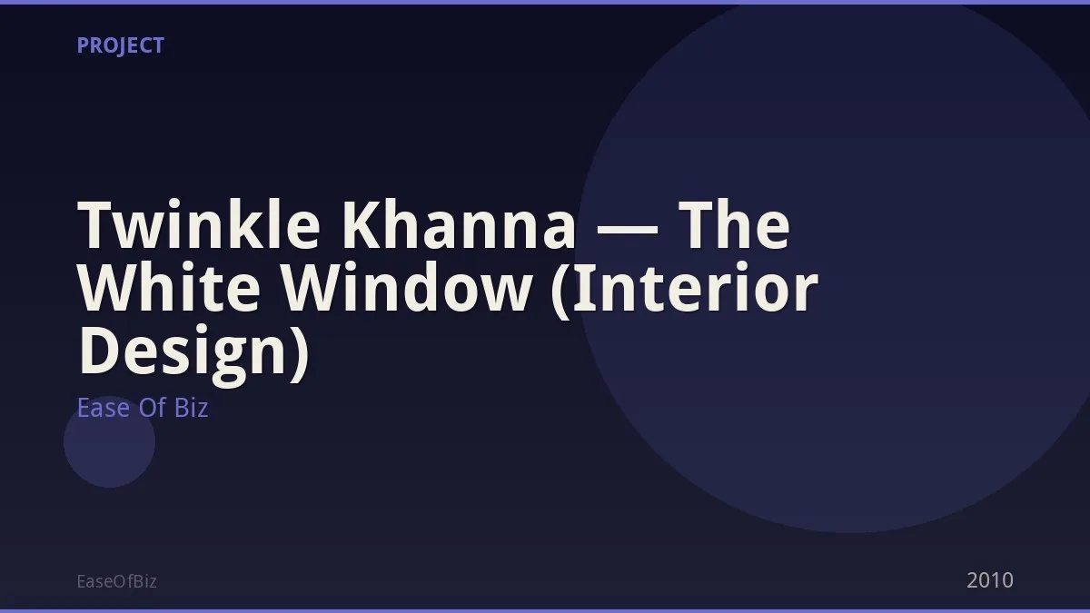 Twinkle Khanna — The White Window (Interior Design)