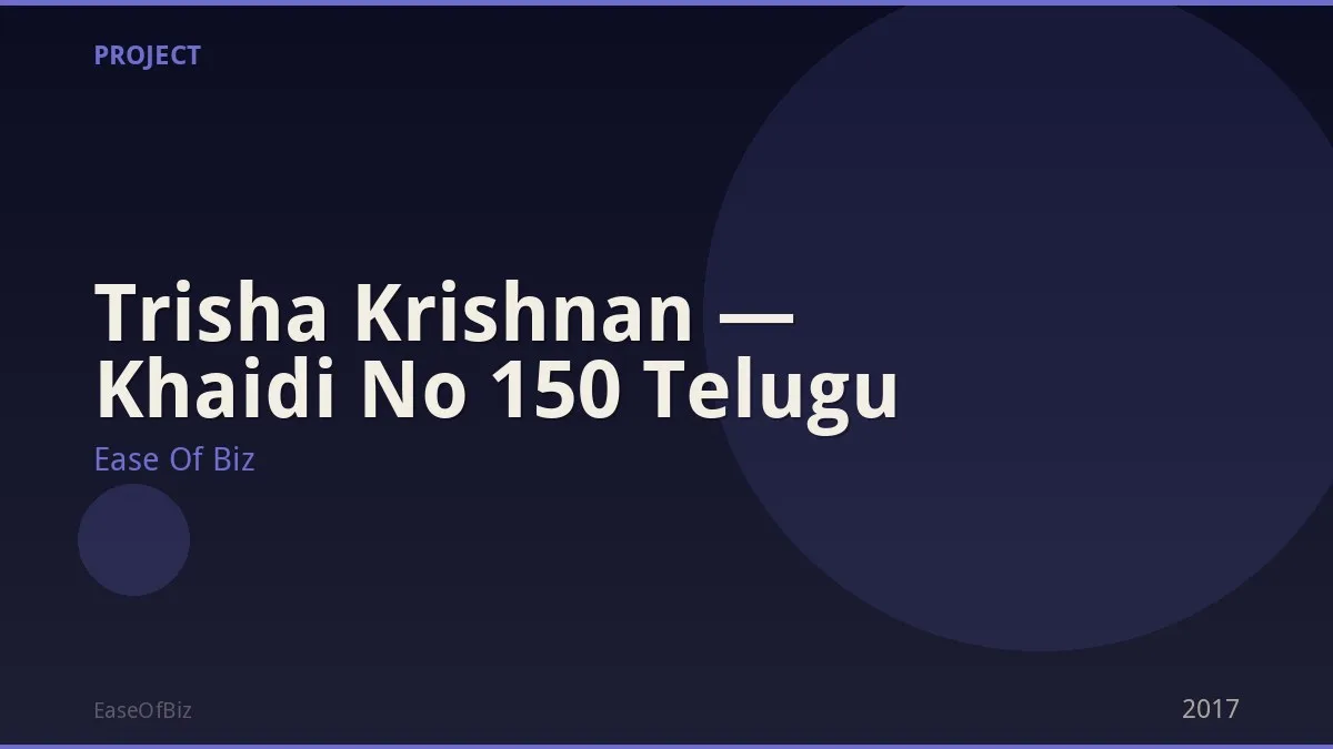 Trisha Krishnan — Khaidi No 150 Telugu