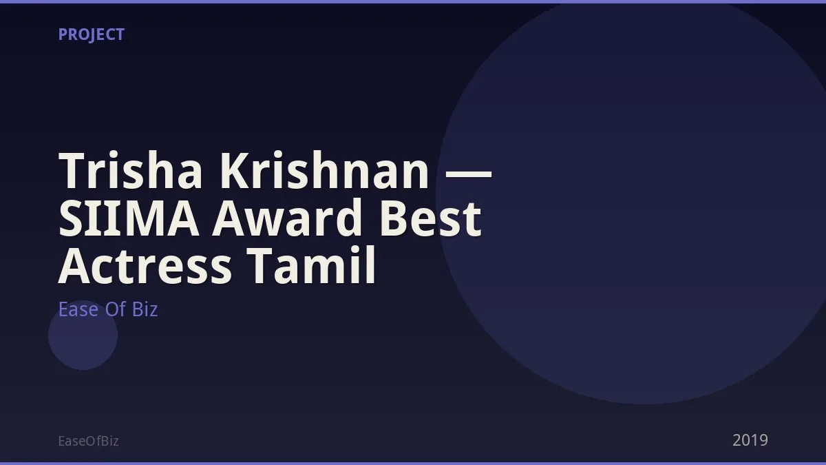 Trisha Krishnan — SIIMA Award Best Actress Tamil