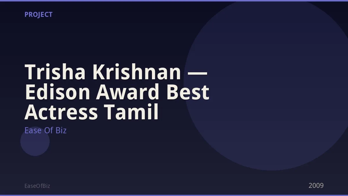 Trisha Krishnan — Edison Award Best Actress Tamil