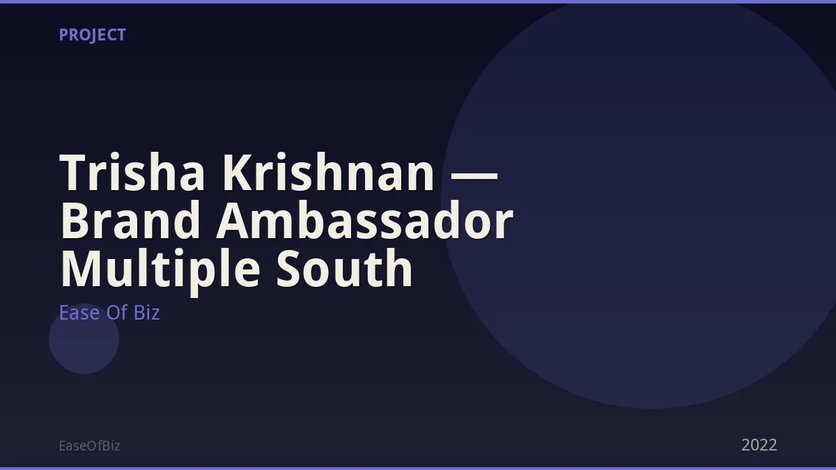 Trisha Krishnan — Brand Ambassador Multiple South
