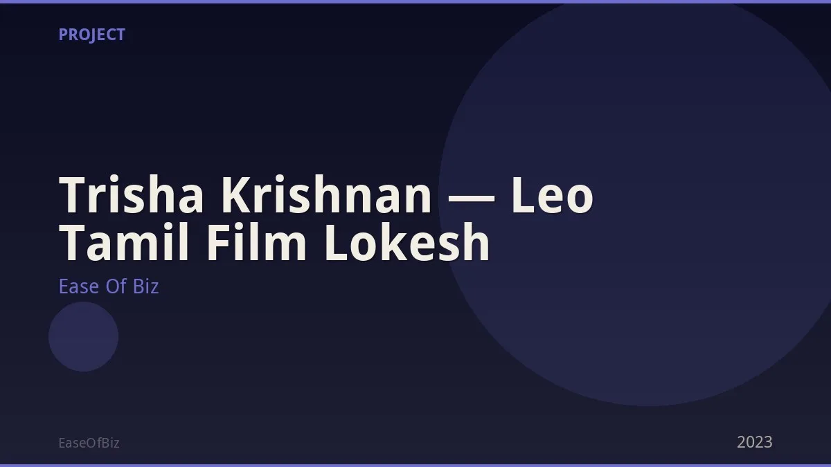 Trisha Krishnan — Leo Tamil Film Lokesh