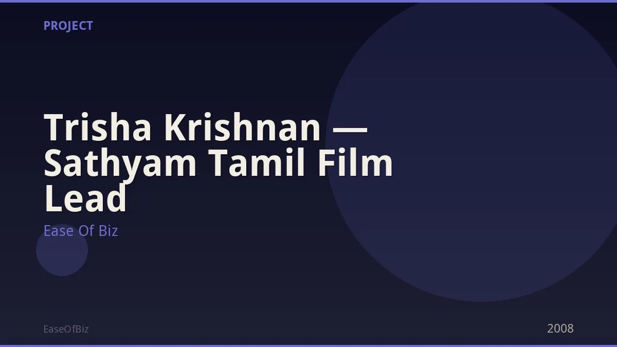 Trisha Krishnan — Sathyam Tamil Film Lead