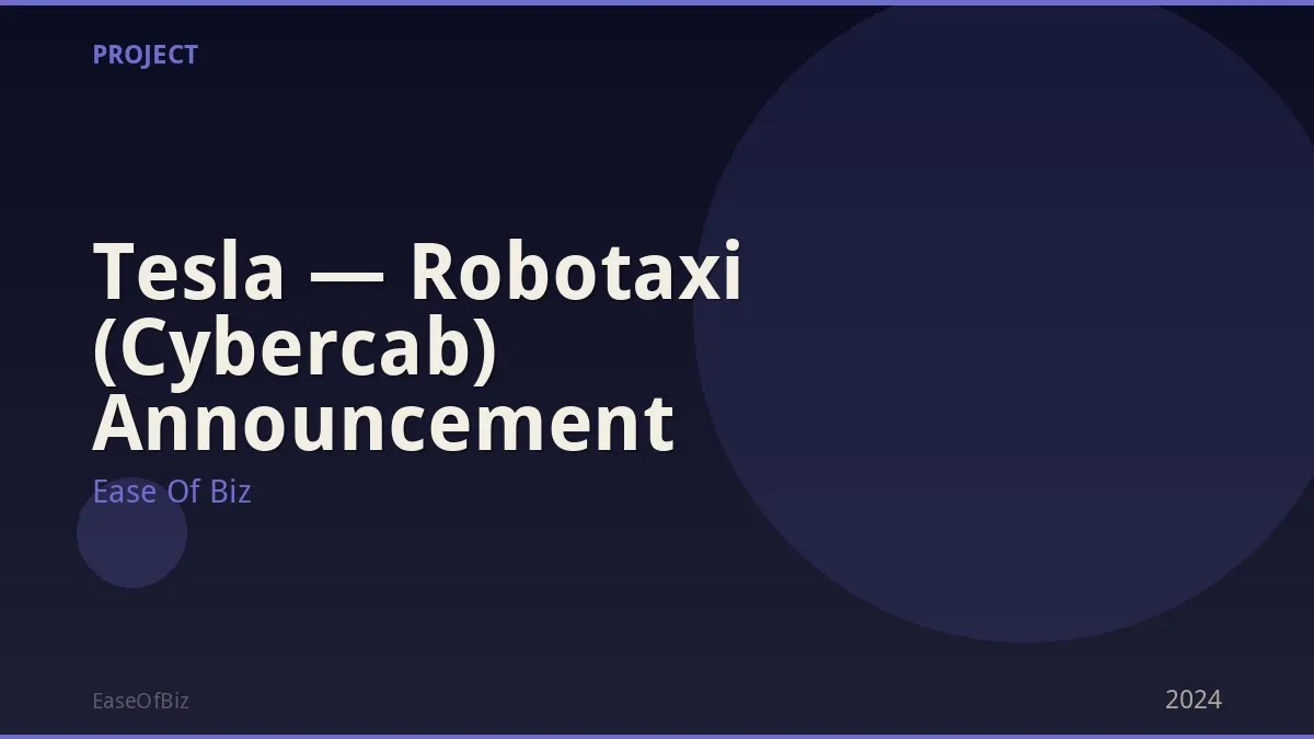 Tesla — Robotaxi (Cybercab) Announcement